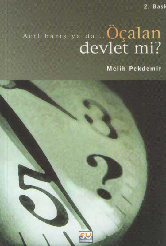 Öçalan Devlet mi?