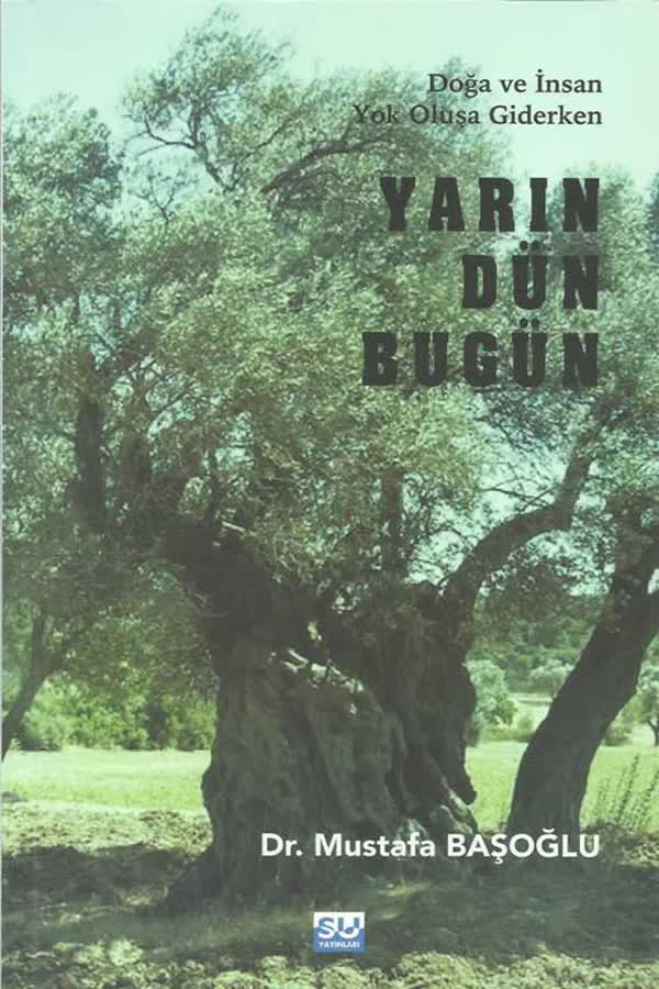YARIN DÜN BUGÜN